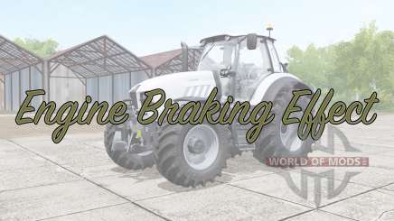 Engine Braking Effect v2.0 para Farming Simulator 2017